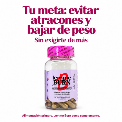 Lemme Burn como complemento del plan alimentario; objetivo de evitar atracones y bajar de peso